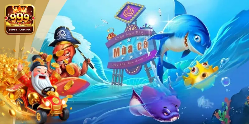Giới thiệu chung về game bắn cá tại nhà cái 999bet